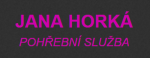 JANA HORKÁ - POHŘEBNÍ SLUŽBA