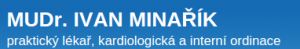 MUDr. Ivan Minařík - praktický lékař, kardiologická a interní ordinace