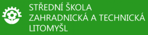 Střední škola zahradnická a technická Litomyšl