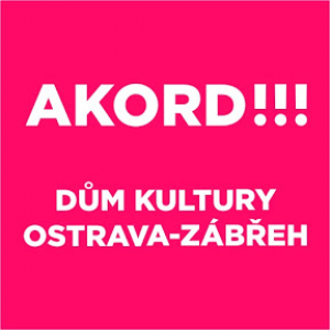 Dům kultury Akord Ostrava - Zábřeh, s.r.o.