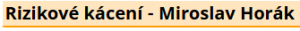 Rizikové kácení - Miroslav Horák