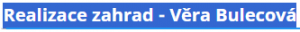 Realizace zahrad - Věra Bulecová